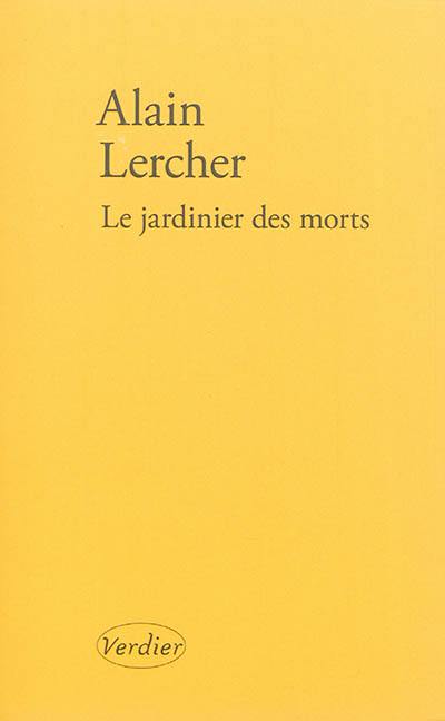 Le jardinier des morts