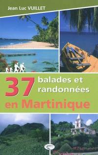 37 balades et randonnées en Martinique