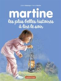 Martine : les plus belles histoires à lire le soir