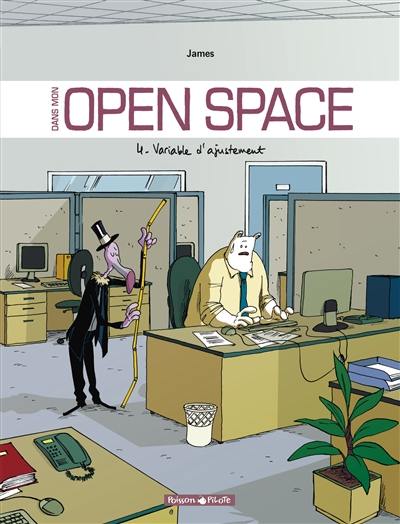 Dans mon open space. Vol. 4. Variable d'ajustement