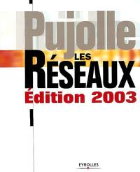 Les réseaux, édition 2003