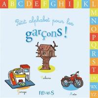 Petit alphabet pour les garçons !