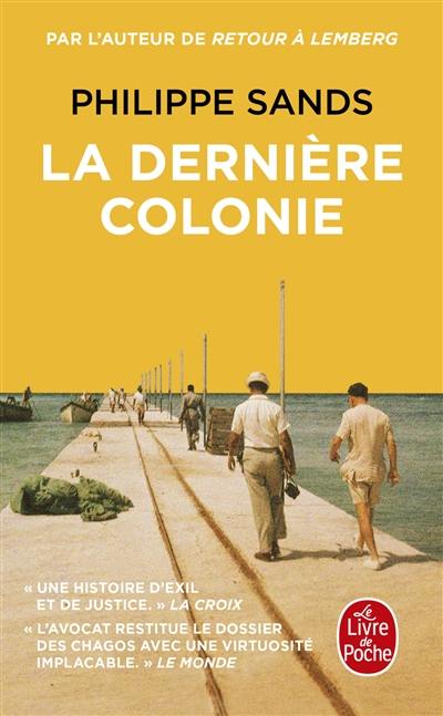 La dernière colonie