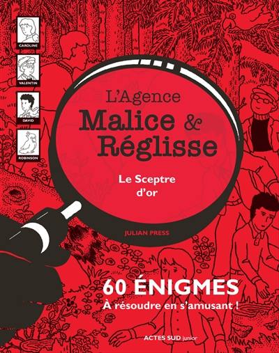 Le sceptre d'or : 60 énigmes à résoudre en s'amusant !