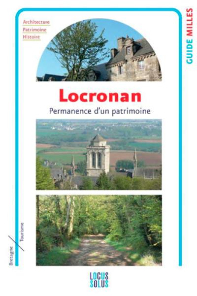 Locronan : permanence d'un patrimoine