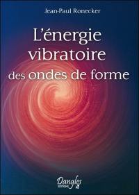 L'énergie vibratoire des ondes de forme