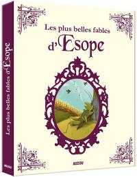 Les plus belles fables d'Esope