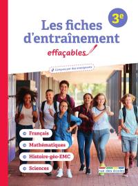 Les fiches d'entraînement effaçables, 3e : français, mathématiques, histoire géo EMC, sciences