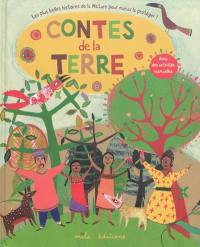 Contes de la Terre : les plus belles histoires de la nature pour mieux la protéger !