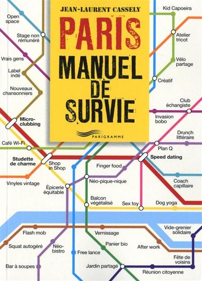 Paris, manuel de survie