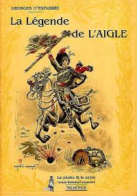 La légende de l'aigle