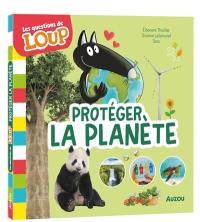 Protéger la planète