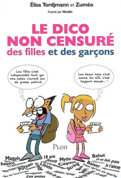 Le dico non censuré des filles et des garçons