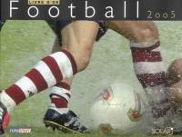 Football 2005 : livre d'or