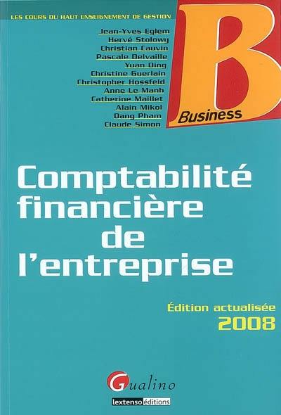 Comptabilité financière de l'entreprise : les cours du haut enseignement de gestion