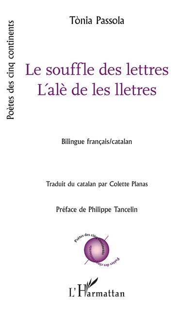 Le souffle des lettres. L'alè de les lletres