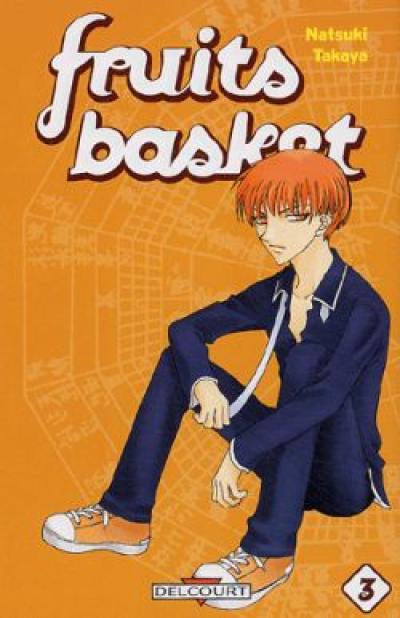 Fruits basket. Vol. 3. Une corbeille de fruits. Vol. 3