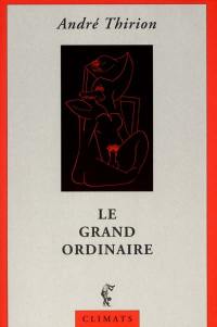 Le grand ordinaire