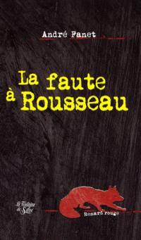 La faute à Rousseau