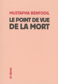 Le point de vue de la mort