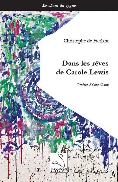 Dans les rêves de Carole Lewis