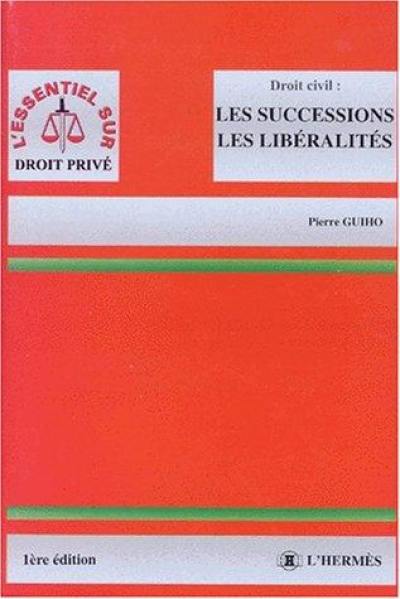 Les successions, les libéralités