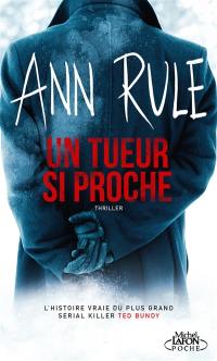 Un tueur si proche : thriller