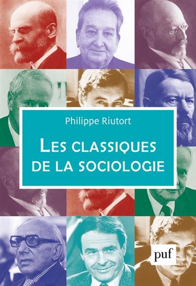 Les classiques de la sociologie