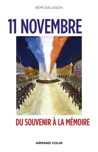 11 novembre : du souvenir à la mémoire