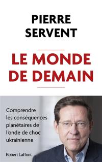 Le monde de demain : comprendre les conséquences planétaires de l'onde de choc ukrainienne