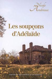 Les soupçons d'Adélaïde