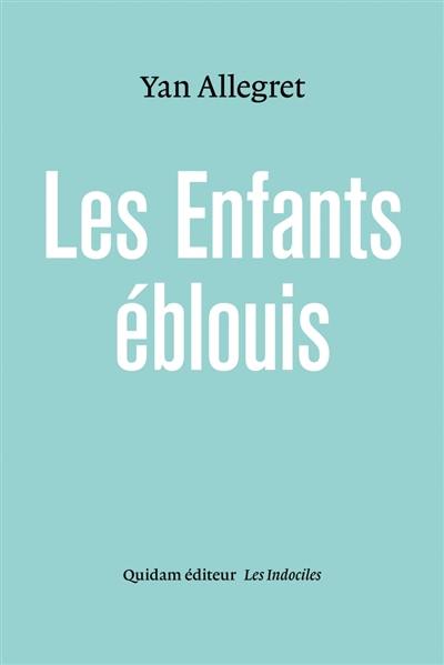 Les enfants éblouis