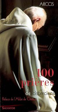 100 prières de cisterciens