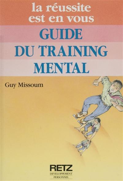 Guide du training mental