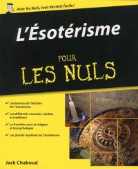 L'ésotérisme pour les nuls