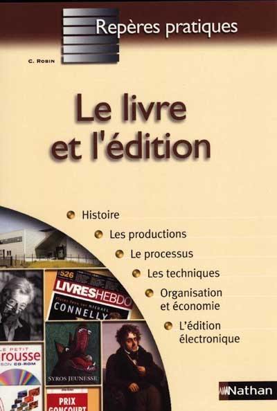 Le livre et l'édition