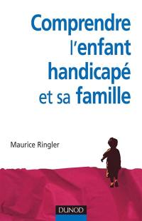 Comprendre un enfant handicapé