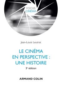 Le cinéma en perspective : une histoire