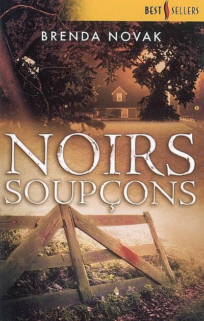 Noirs soupçons