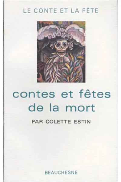 Contes et fêtes de la mort