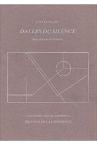 Dalles du silence