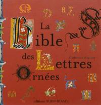 La bible des lettres ornées