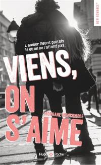 Viens, on s'aime