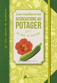 Les meilleures associations au potager : le goût du naturel