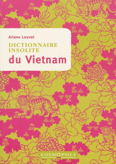 Dictionnaire insolite du Vietnam