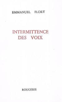 Intermittence des voix