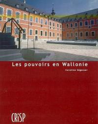 Les pouvoirs en Wallonie