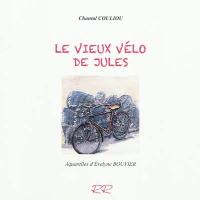 Le vieux vélo de Jules