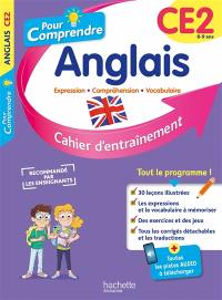 Pour comprendre, anglais CE2, 8-9 ans : expression, compréhension, vocabulaire : cahier d'entraînement