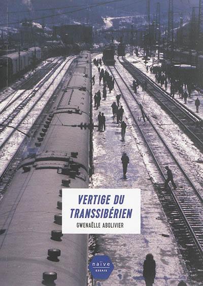 Vertige du Transsibérien